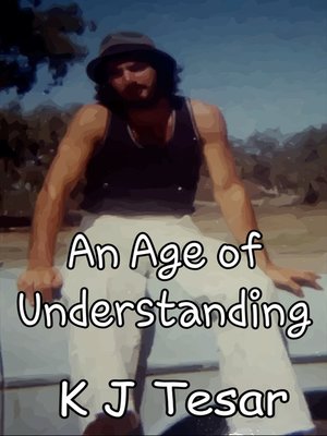 cover image of An Age of Understanding